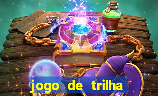 jogo de trilha para imprimir